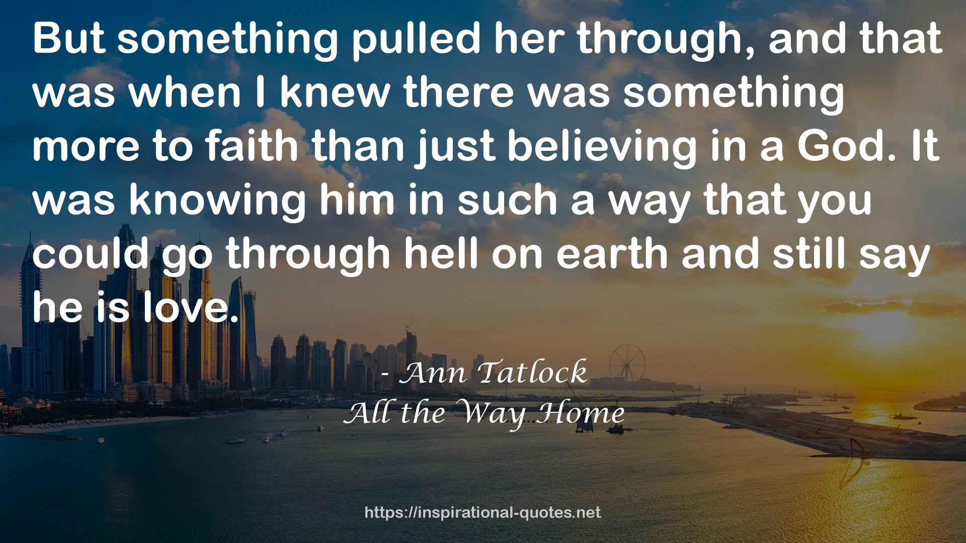 All the Way Home QUOTES