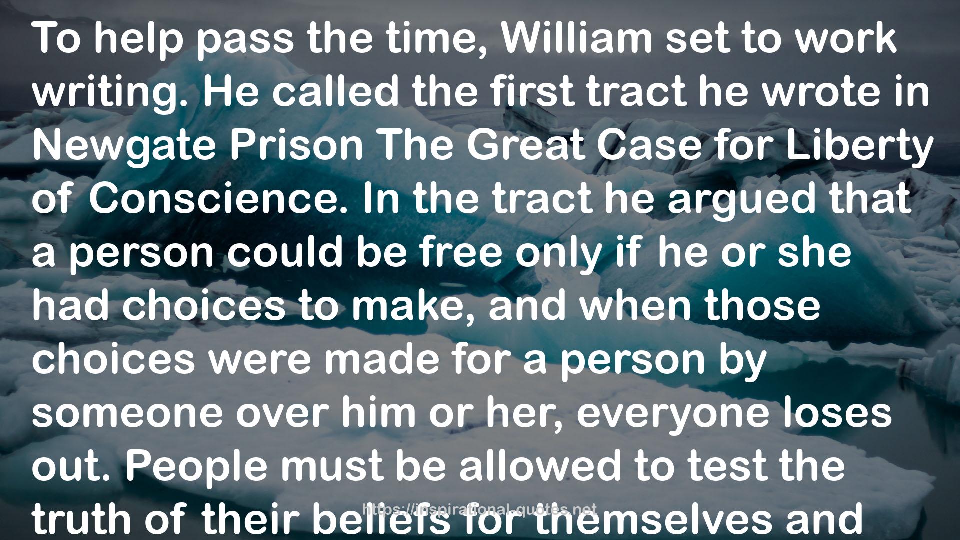 William Penn: Liberty and Justice for All QUOTES