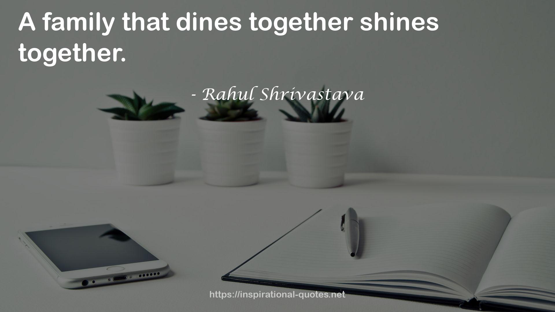 Rahul Shrivastava QUOTES