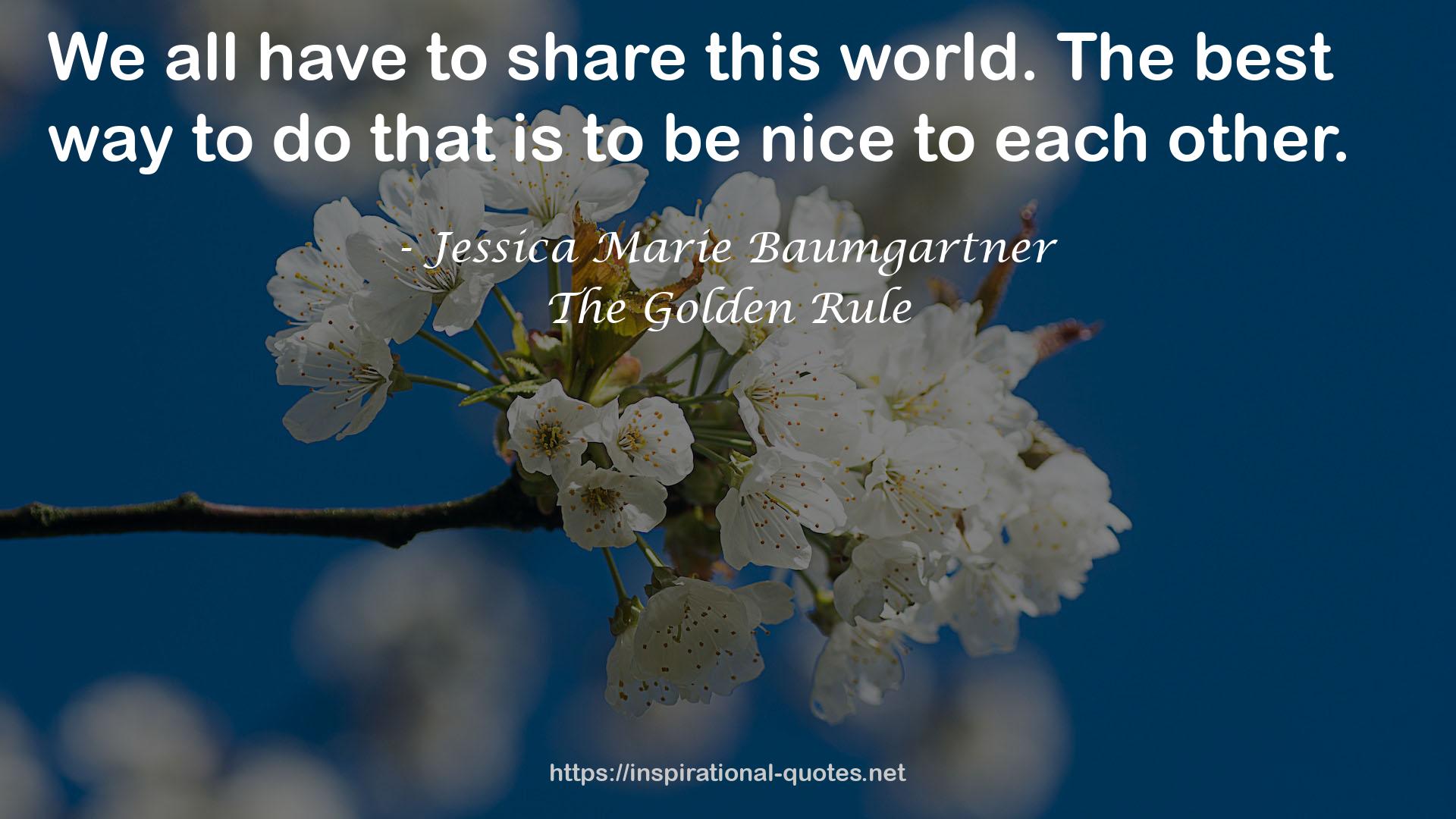 The Golden Rule QUOTES
