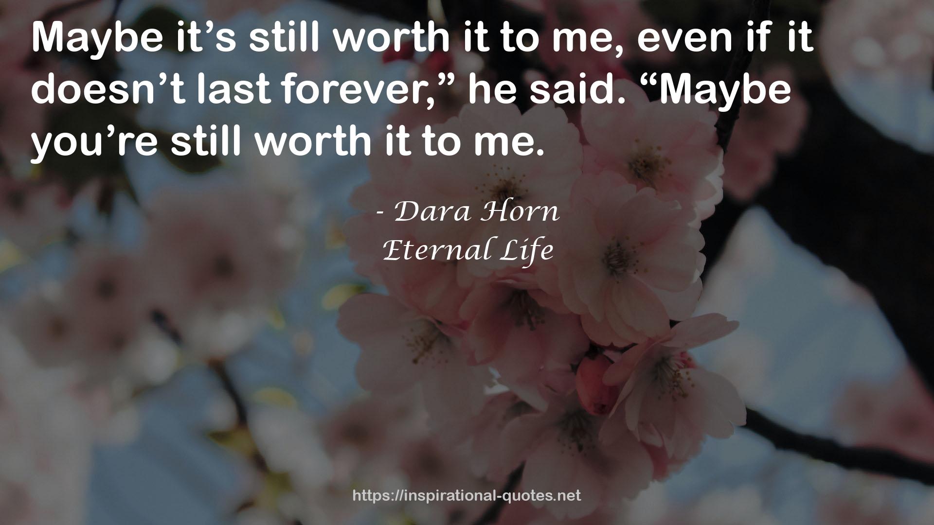 Eternal Life QUOTES
