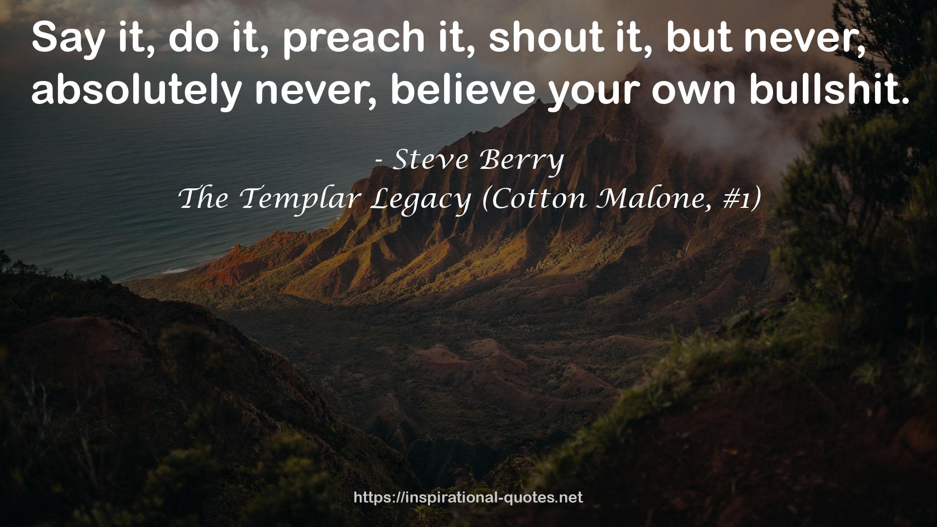 The Templar Legacy (Cotton Malone, #1) QUOTES