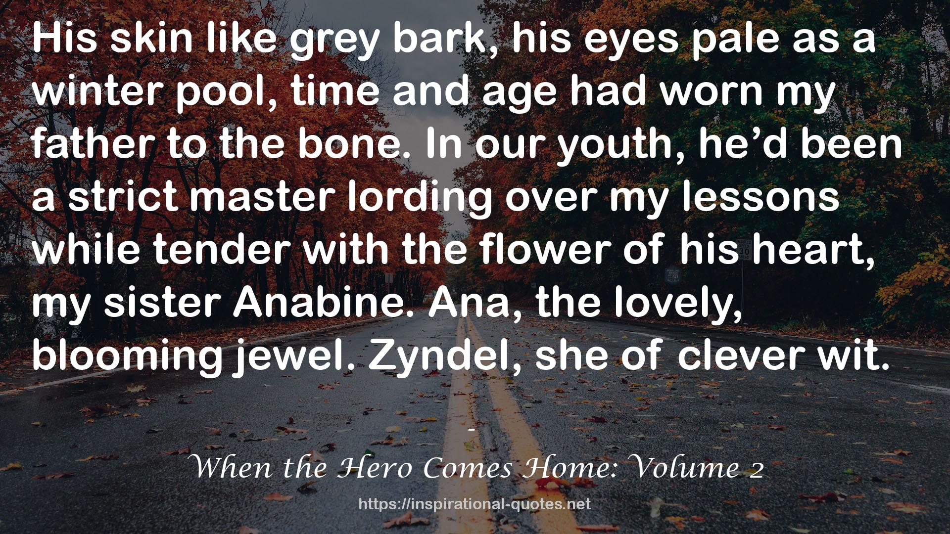 When the Hero Comes Home: Volume 2 QUOTES
