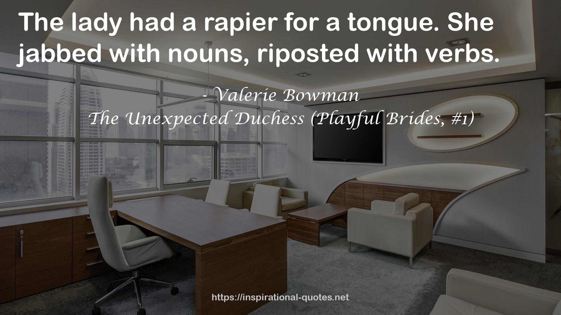 The Unexpected Duchess (Playful Brides, #1) QUOTES