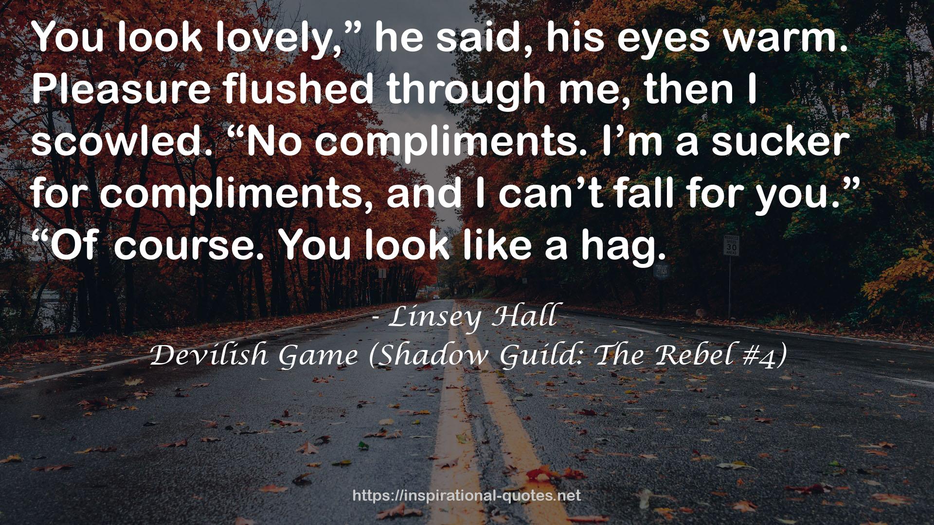 Devilish Game (Shadow Guild: The Rebel #4) QUOTES