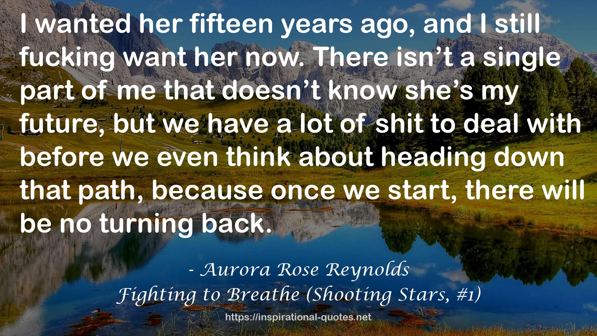 Fighting to Breathe (Shooting Stars, #1) QUOTES