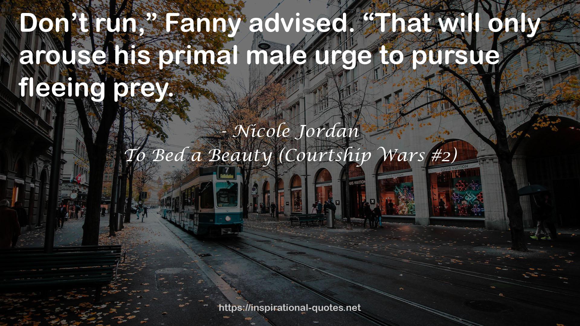 To Bed a Beauty (Courtship Wars #2) QUOTES