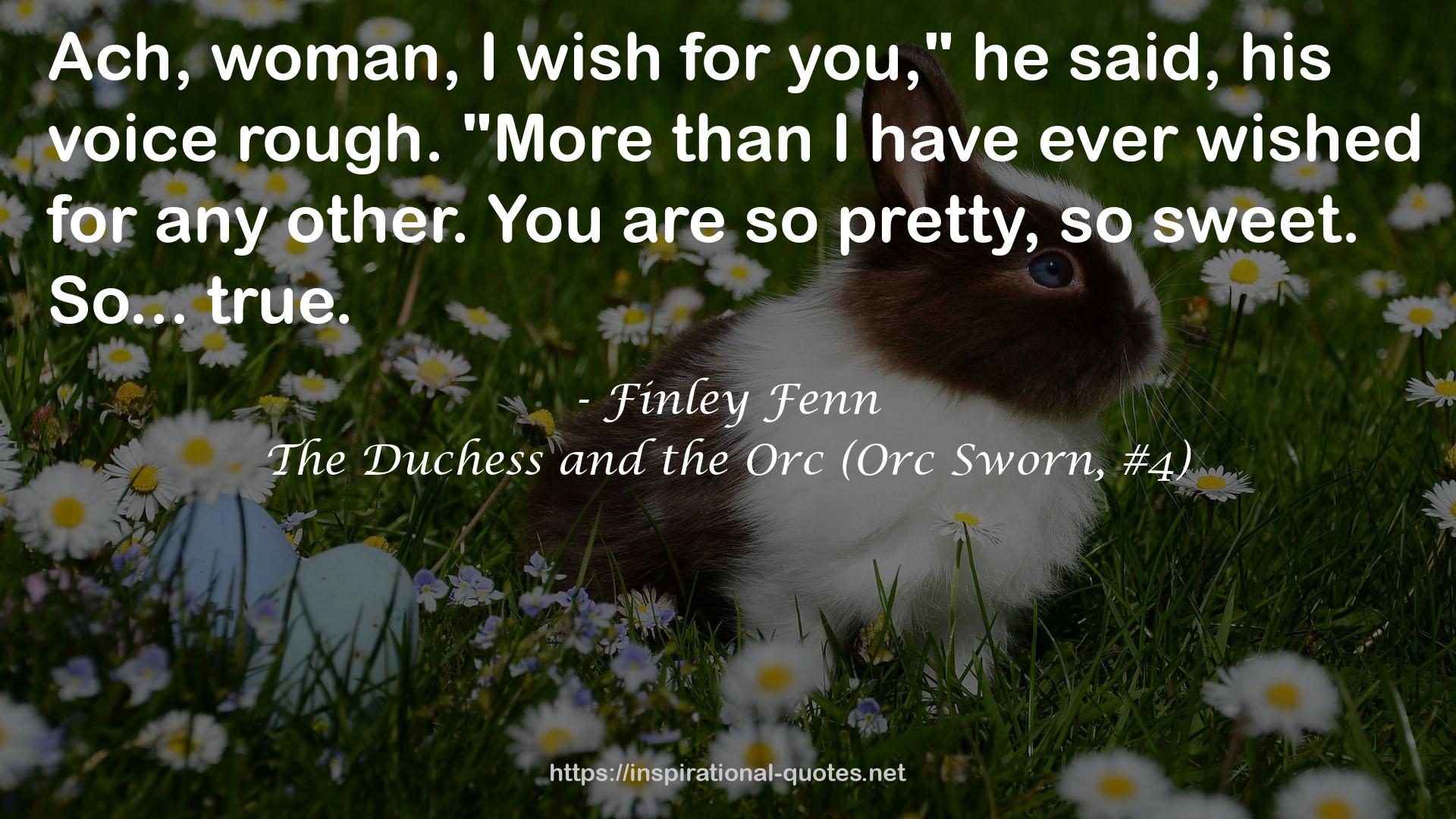 The Duchess and the Orc (Orc Sworn, #4) QUOTES