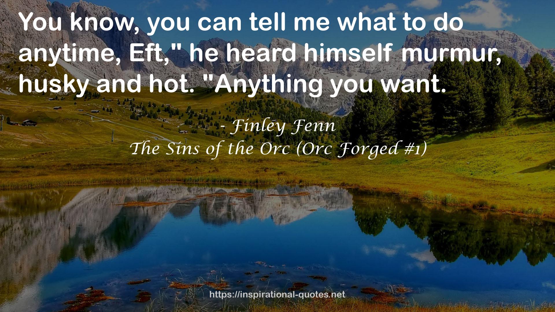 The Sins of the Orc (Orc Forged #1) QUOTES