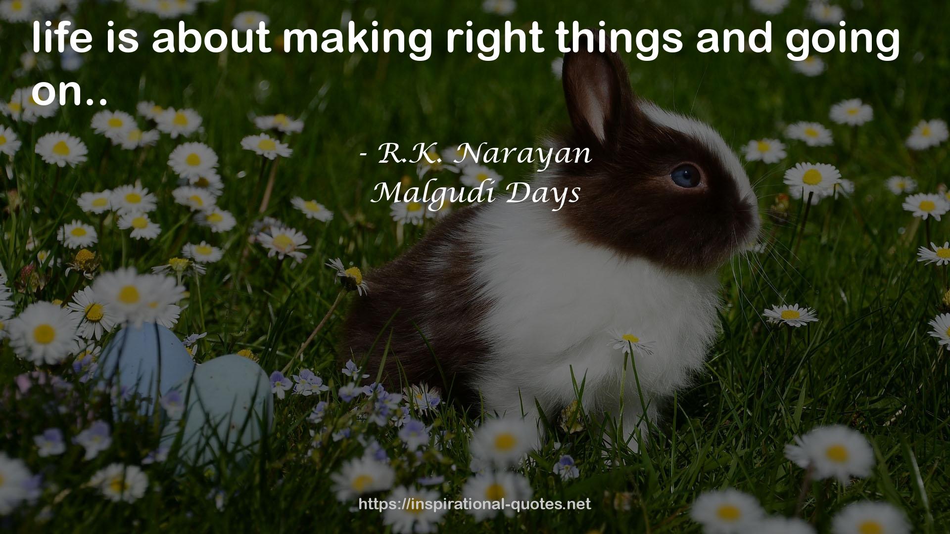 Malgudi Days QUOTES