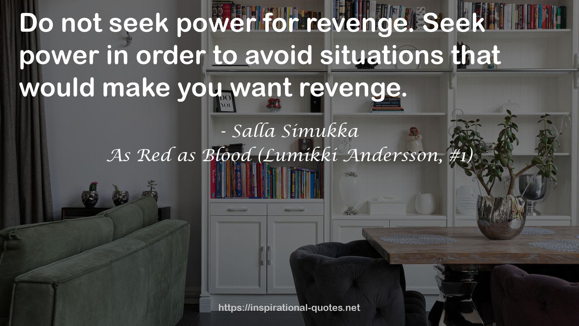 As Red as Blood (Lumikki Andersson, #1) QUOTES