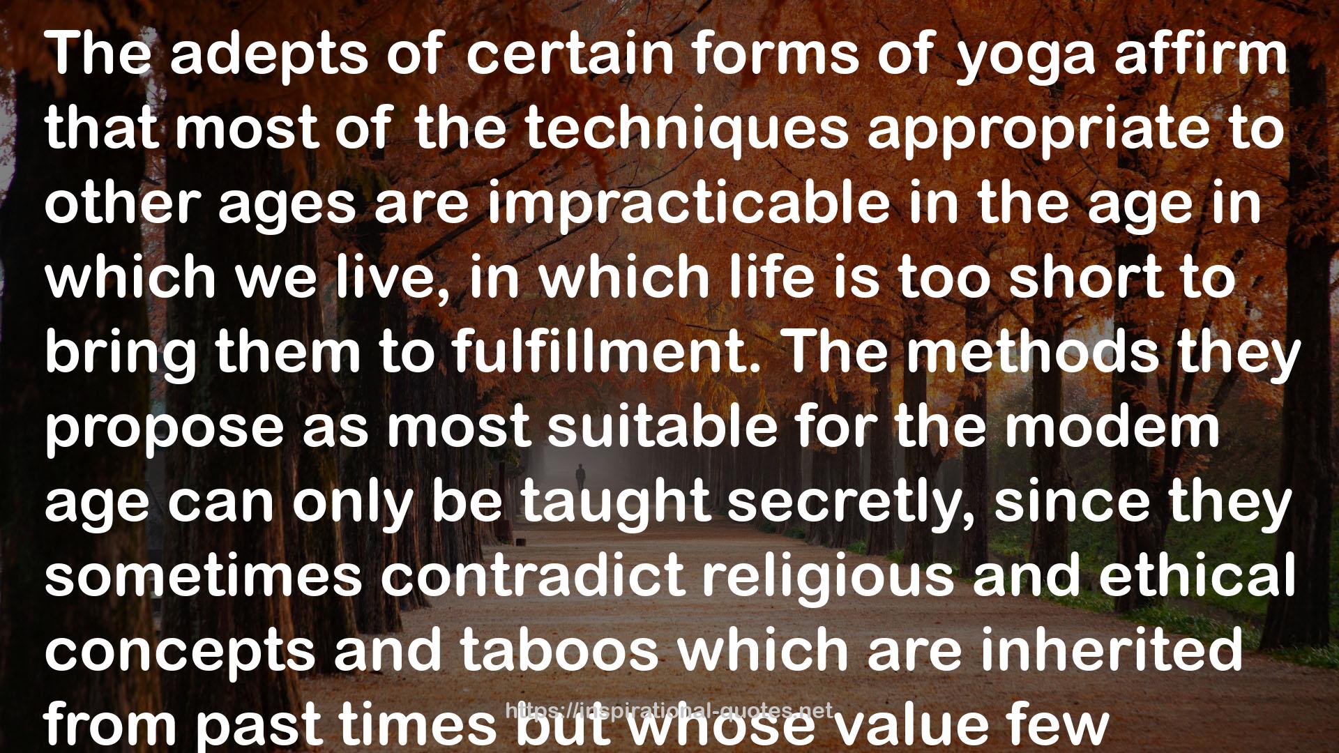 Yoga: Mastering the Secrets of Matter and the Universe QUOTES