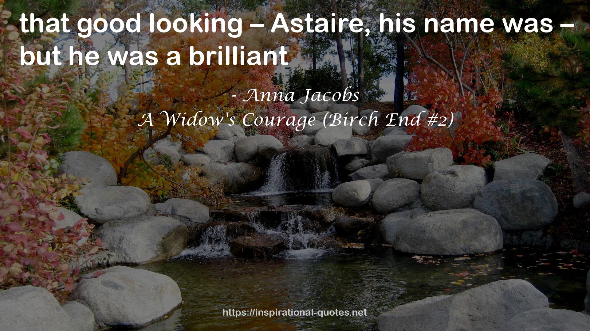 A Widow's Courage (Birch End #2) QUOTES