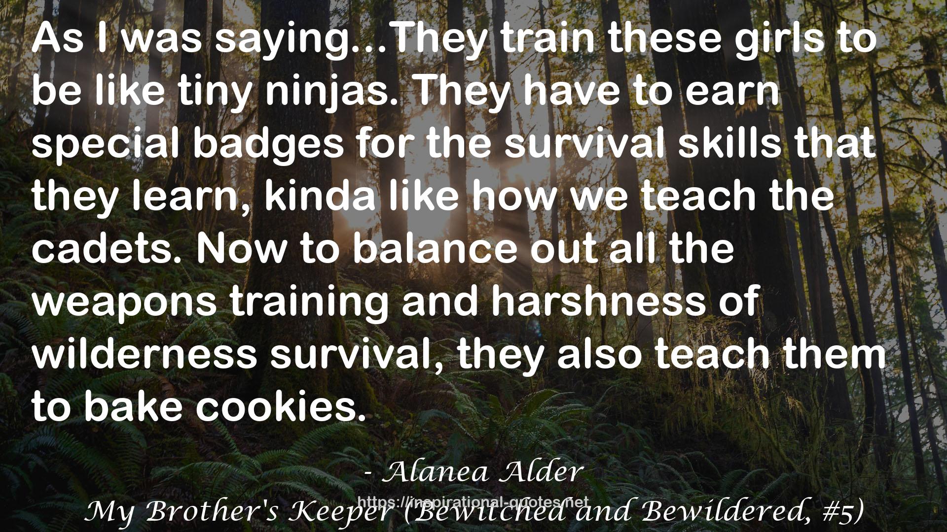 Alanea Alder QUOTES