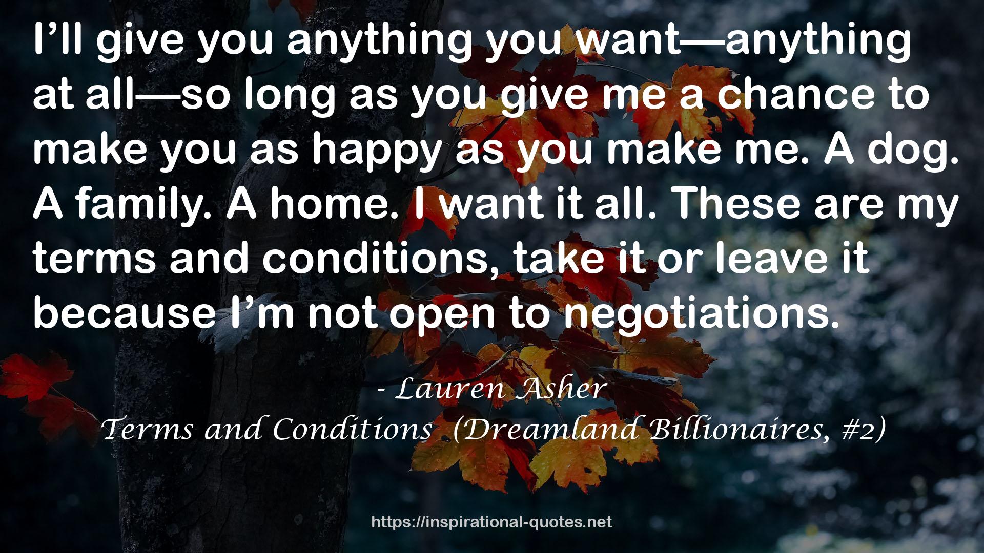Terms and Conditions  (Dreamland Billionaires, #2) QUOTES