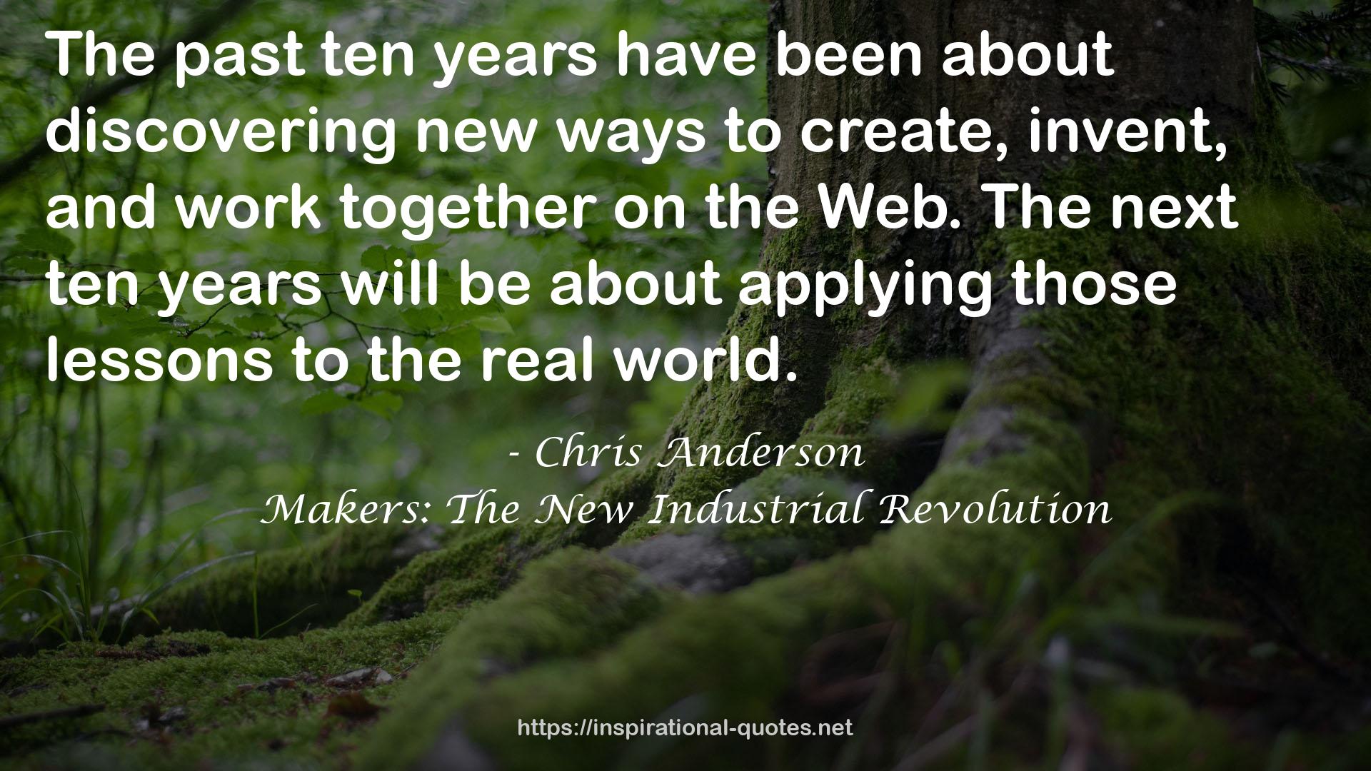 Makers: The New Industrial Revolution QUOTES