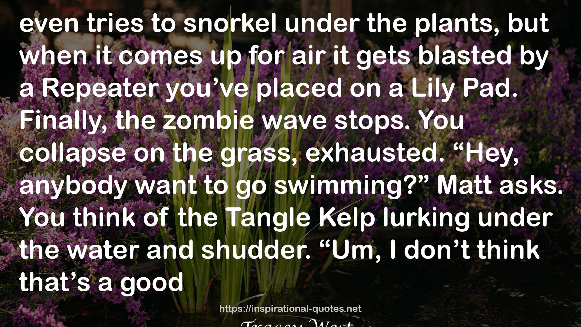 Plants vs. Zombies: Plant Your Path Junior Novel QUOTES