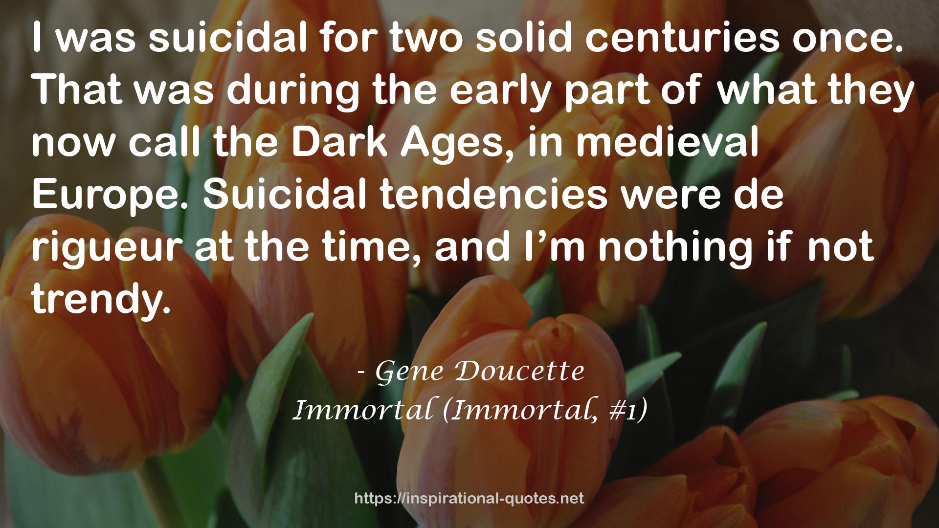 Immortal (Immortal, #1) QUOTES