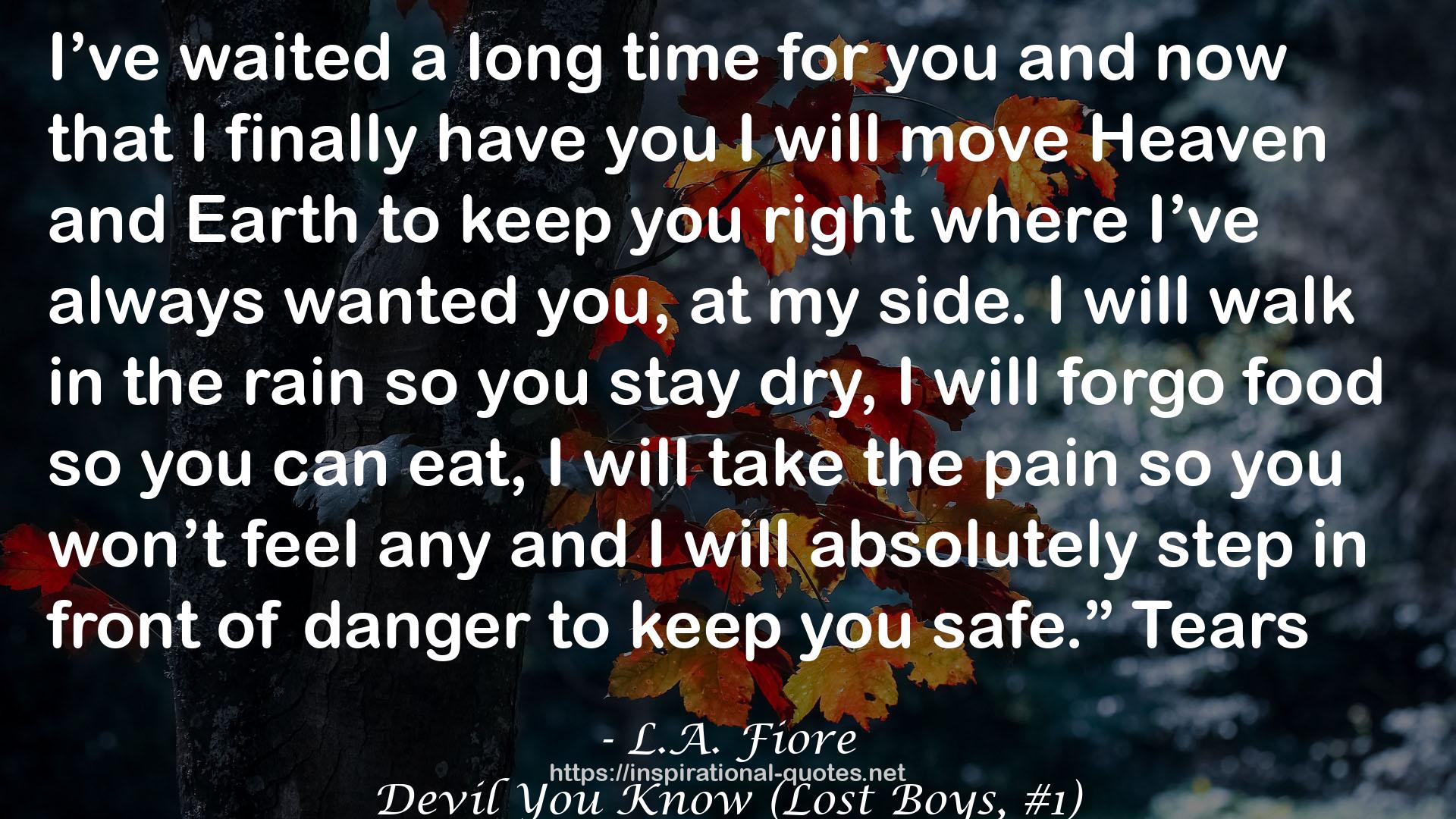 Devil You Know (Lost Boys, #1) QUOTES