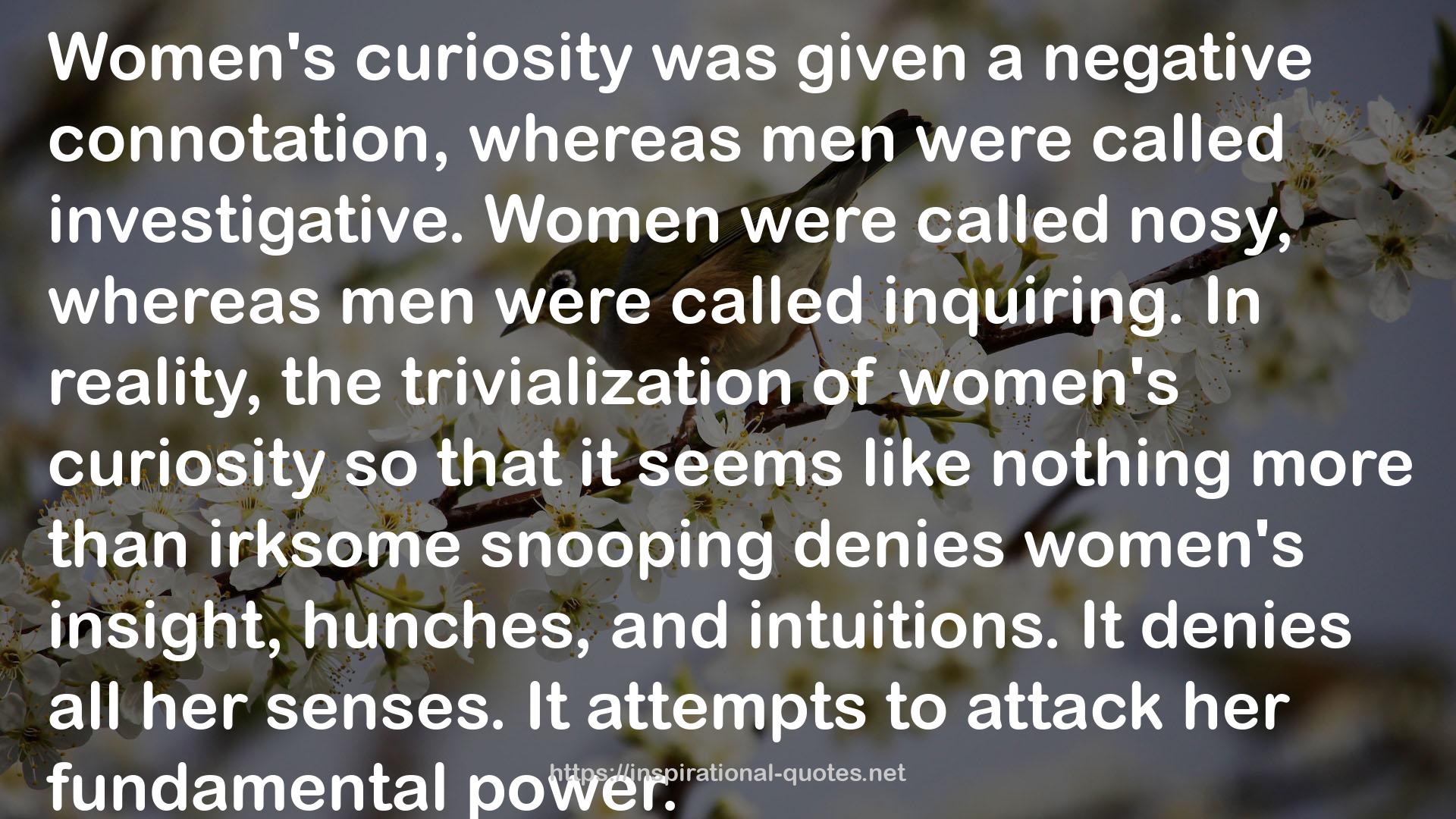Women's curiosity  QUOTES