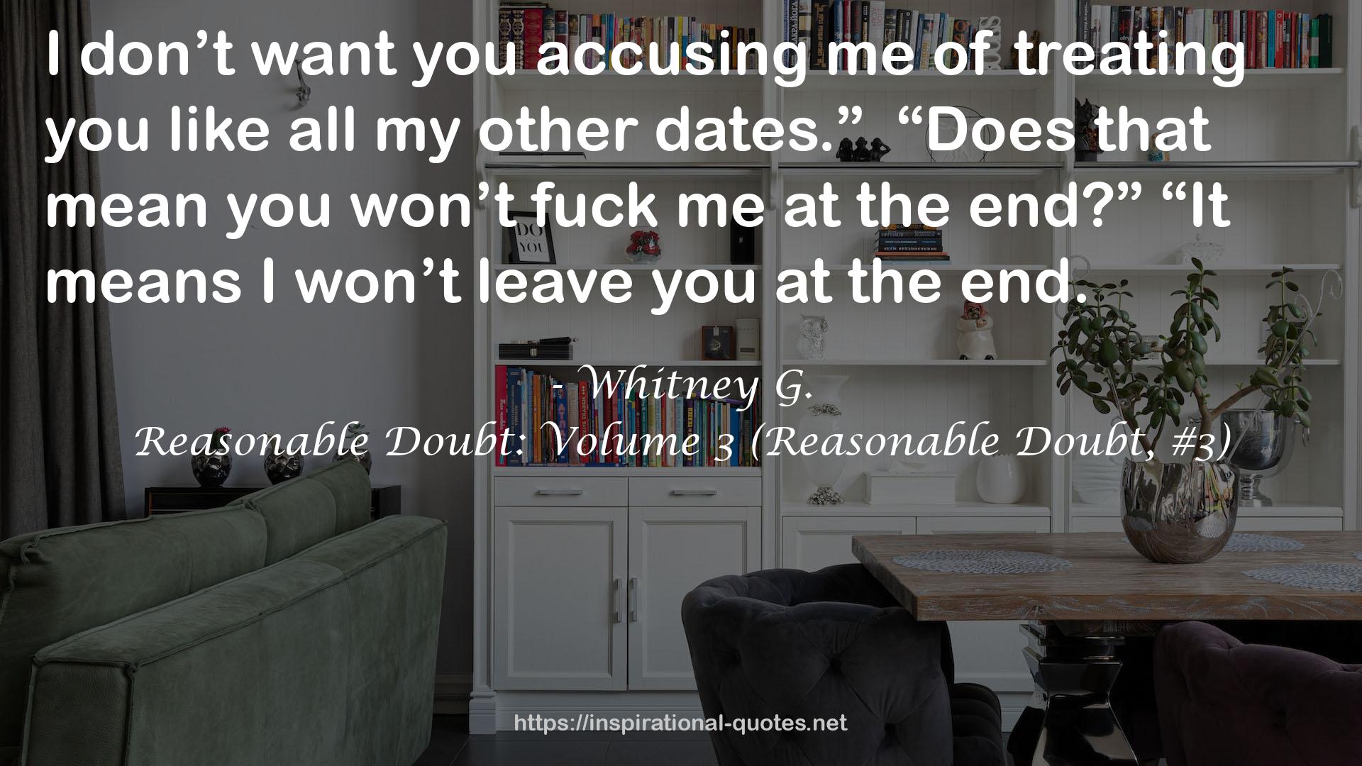 Reasonable Doubt: Volume 3 (Reasonable Doubt, #3) QUOTES