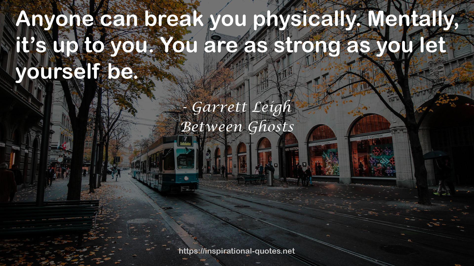 Between Ghosts QUOTES