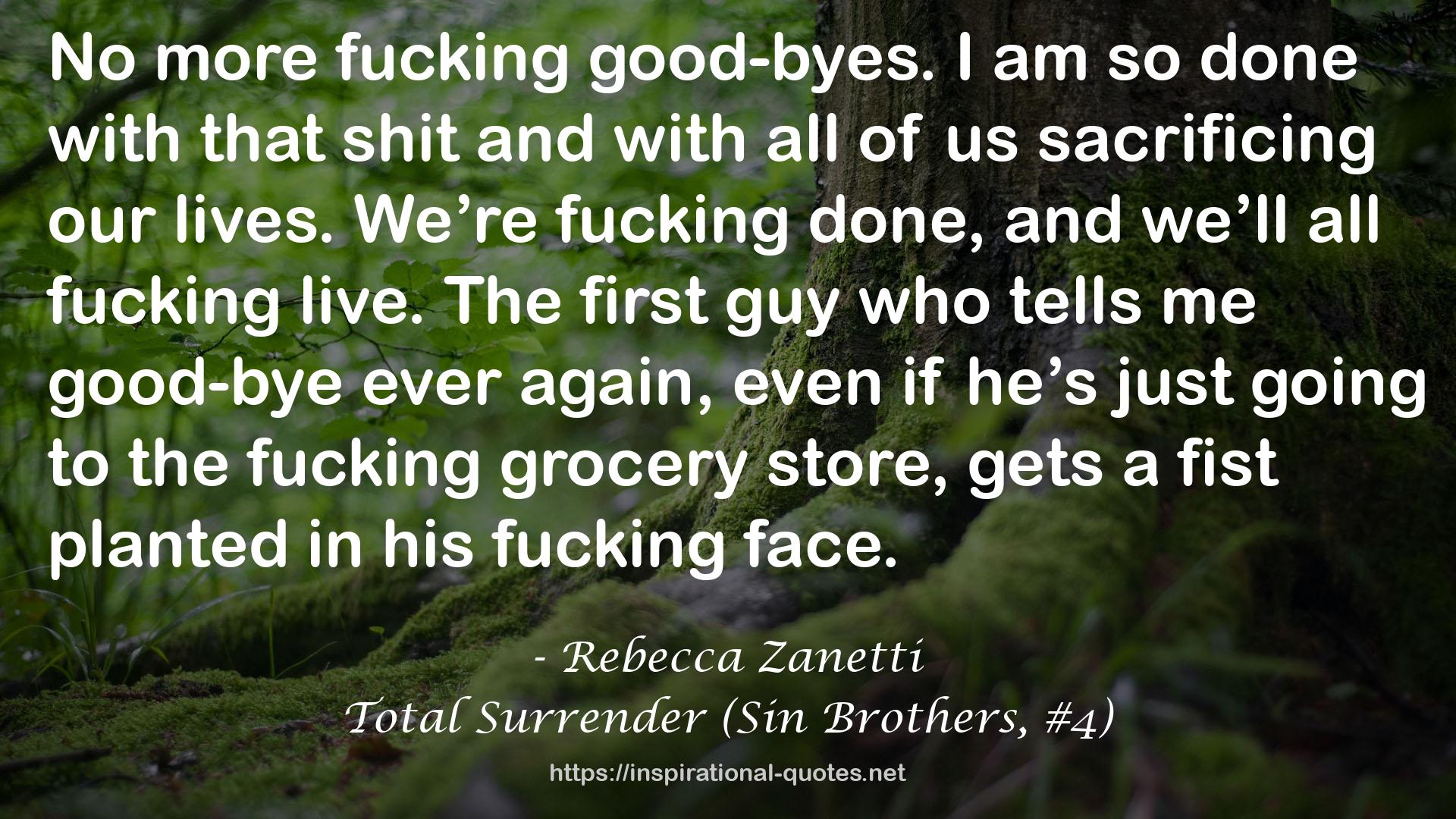 Total Surrender (Sin Brothers, #4) QUOTES