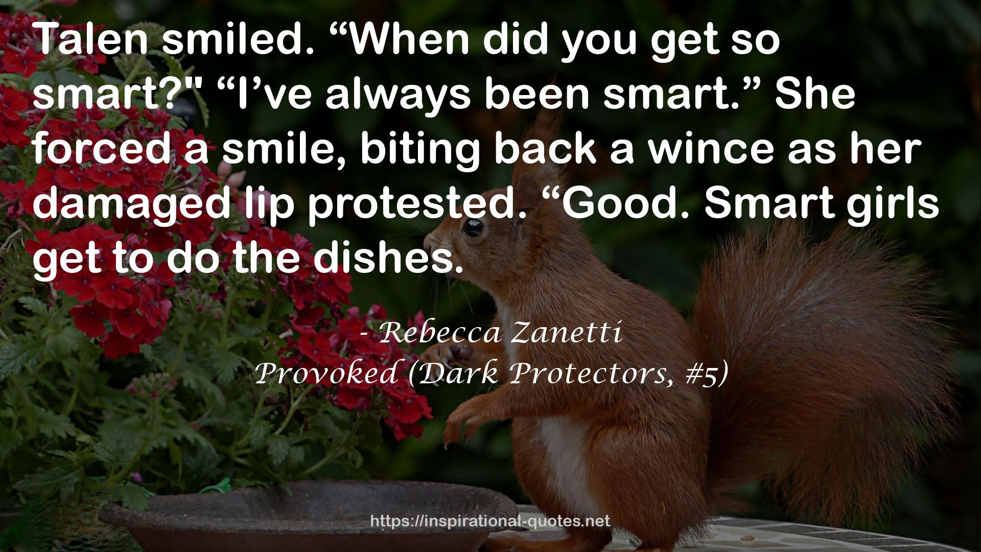 Provoked (Dark Protectors, #5) QUOTES