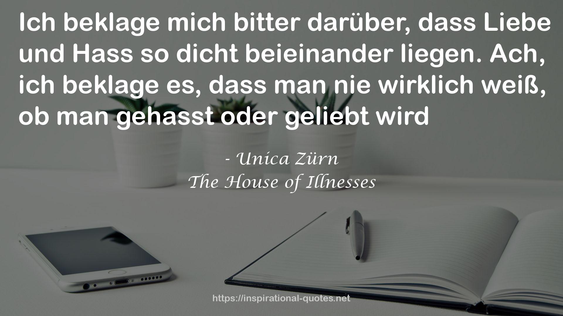The House of Illnesses QUOTES