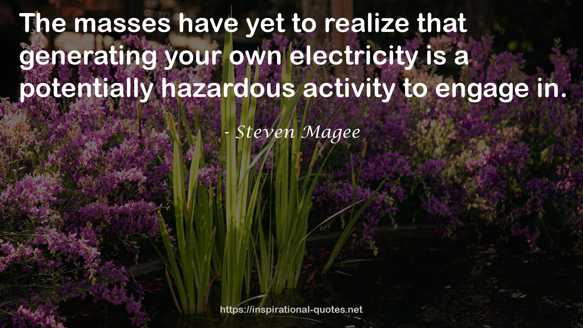 your own electricity  QUOTES