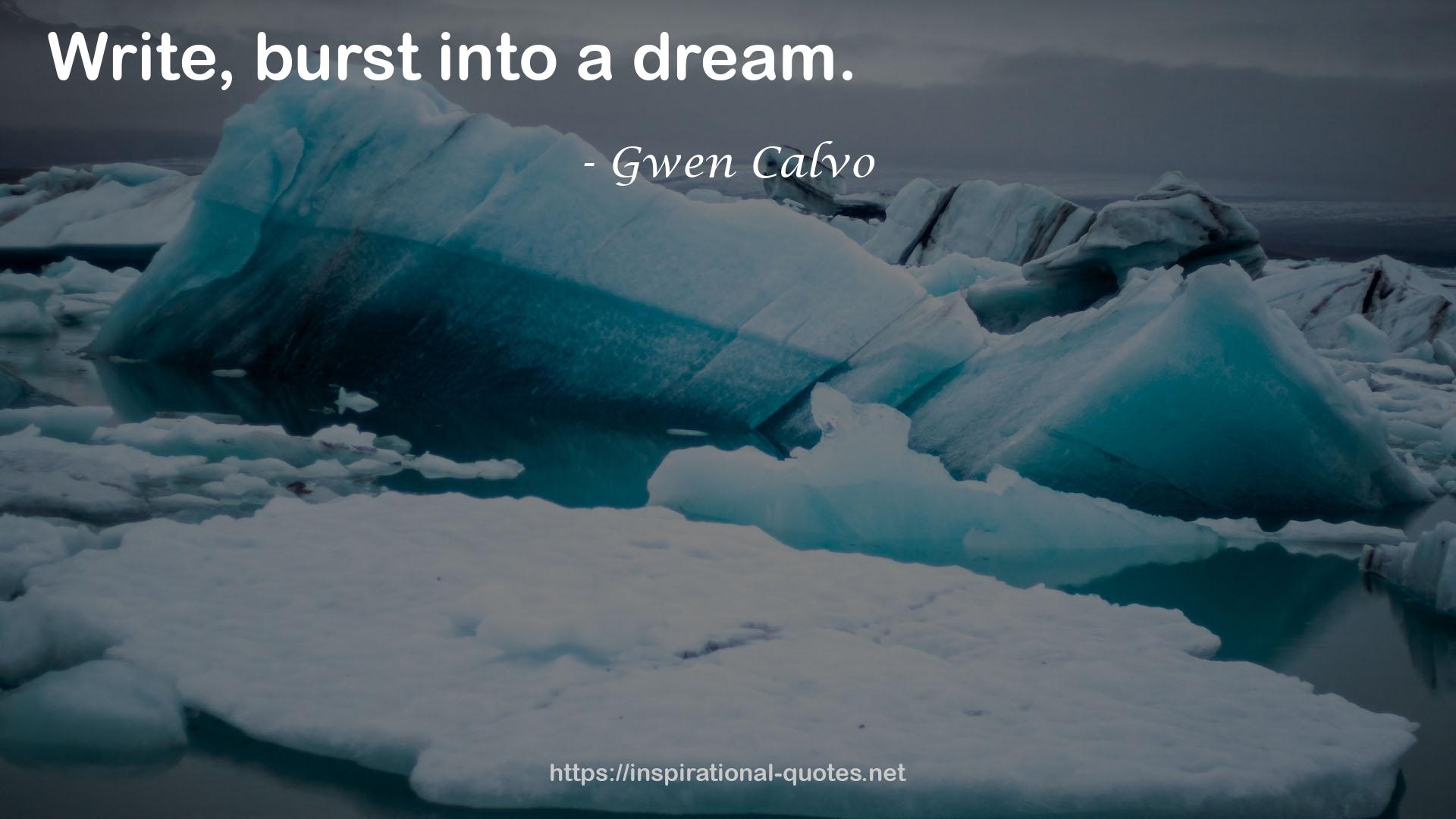 Gwen Calvo QUOTES