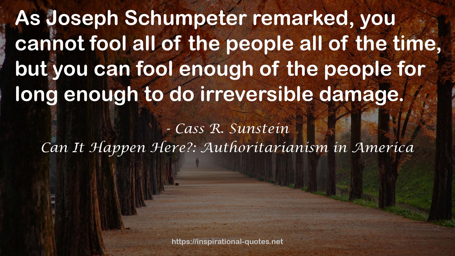 Can It Happen Here?: Authoritarianism in America QUOTES