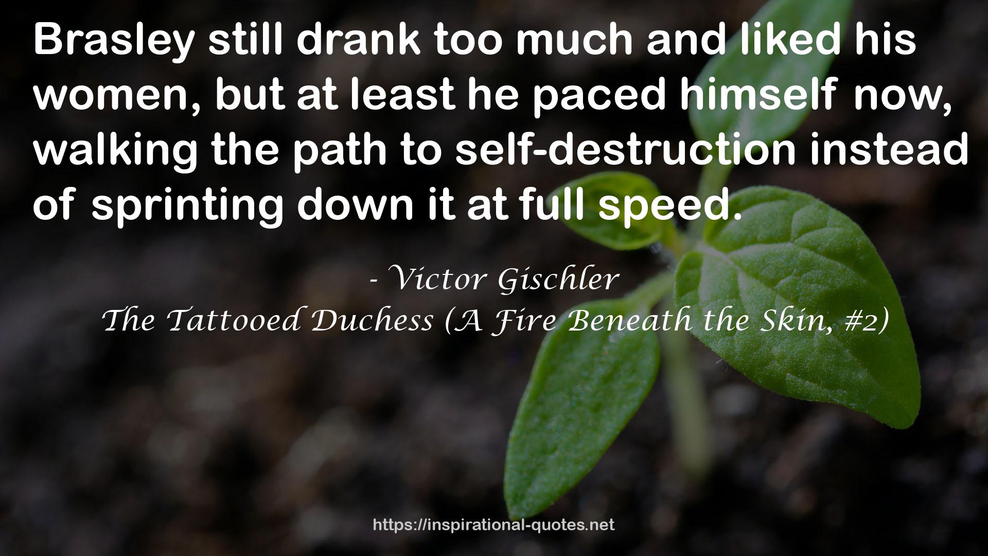 The Tattooed Duchess (A Fire Beneath the Skin, #2) QUOTES