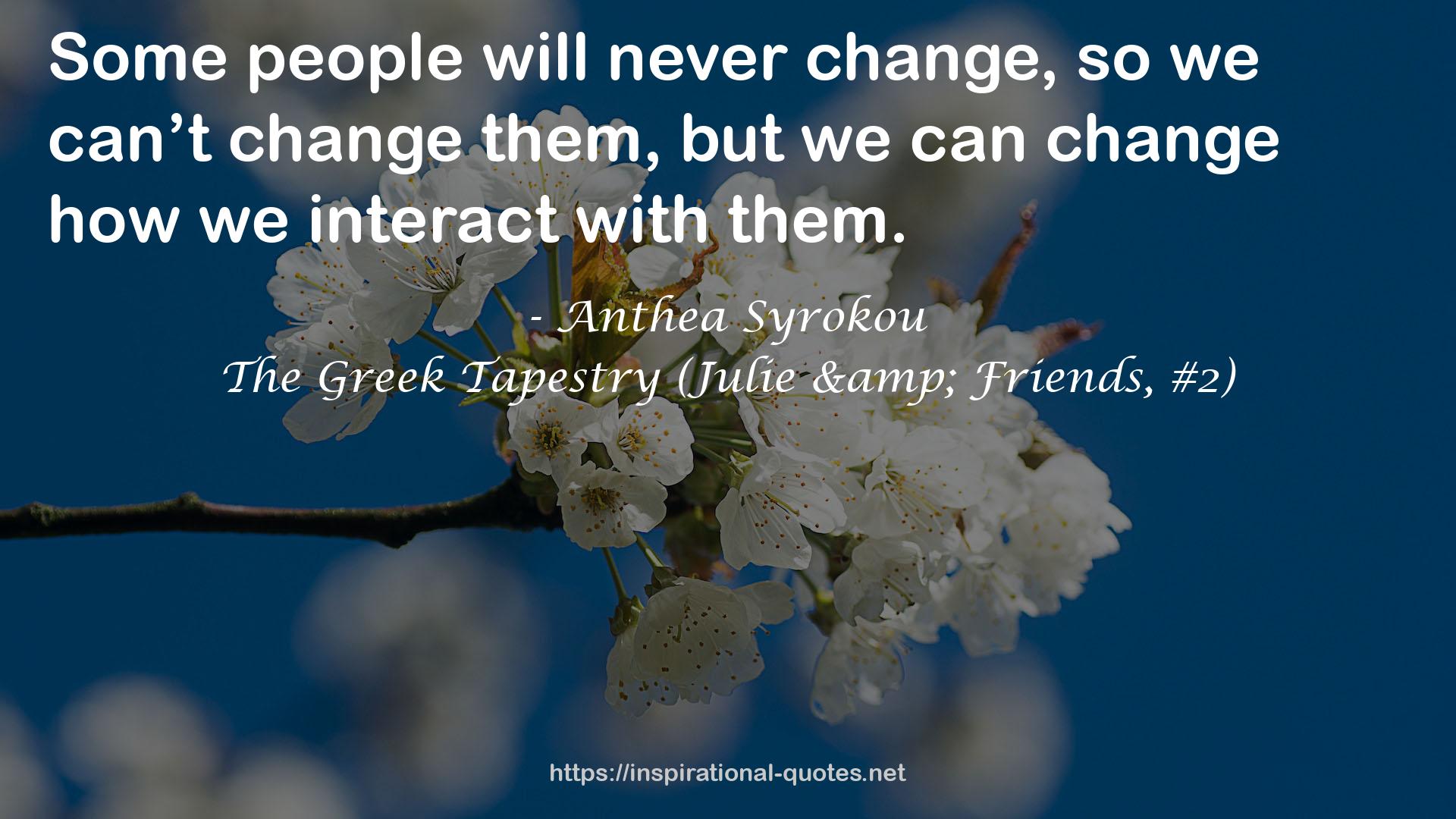 The Greek Tapestry (Julie & Friends, #2) QUOTES