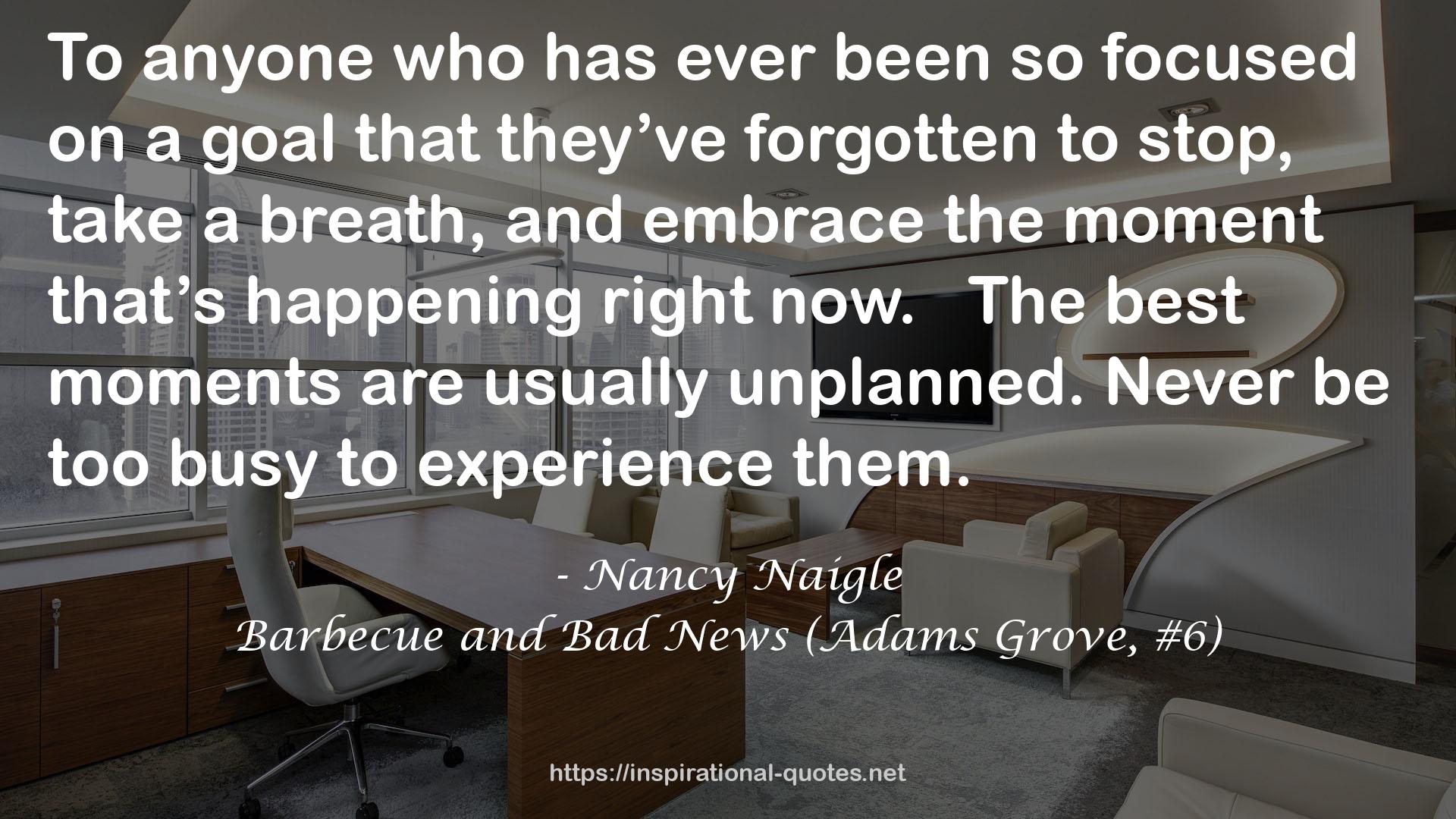 Barbecue and Bad News (Adams Grove, #6) QUOTES
