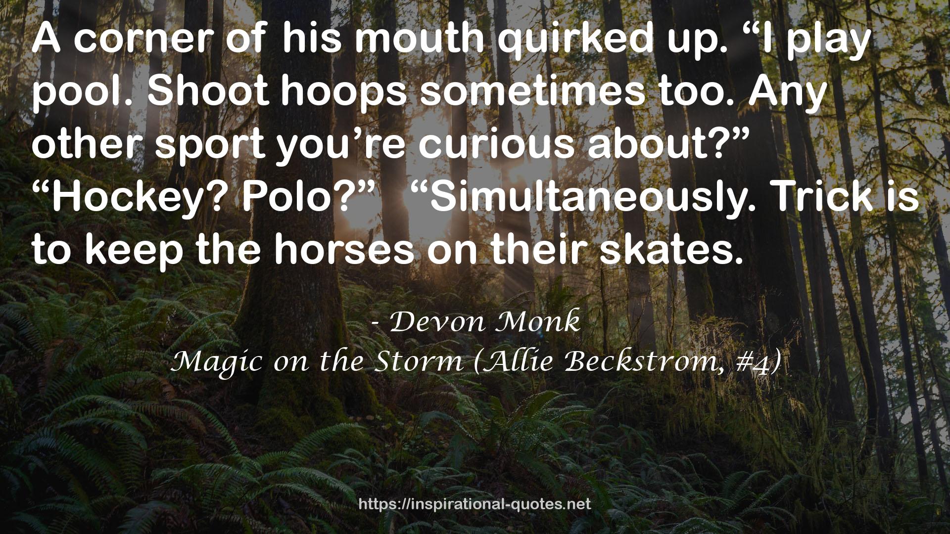 Devon Monk QUOTES