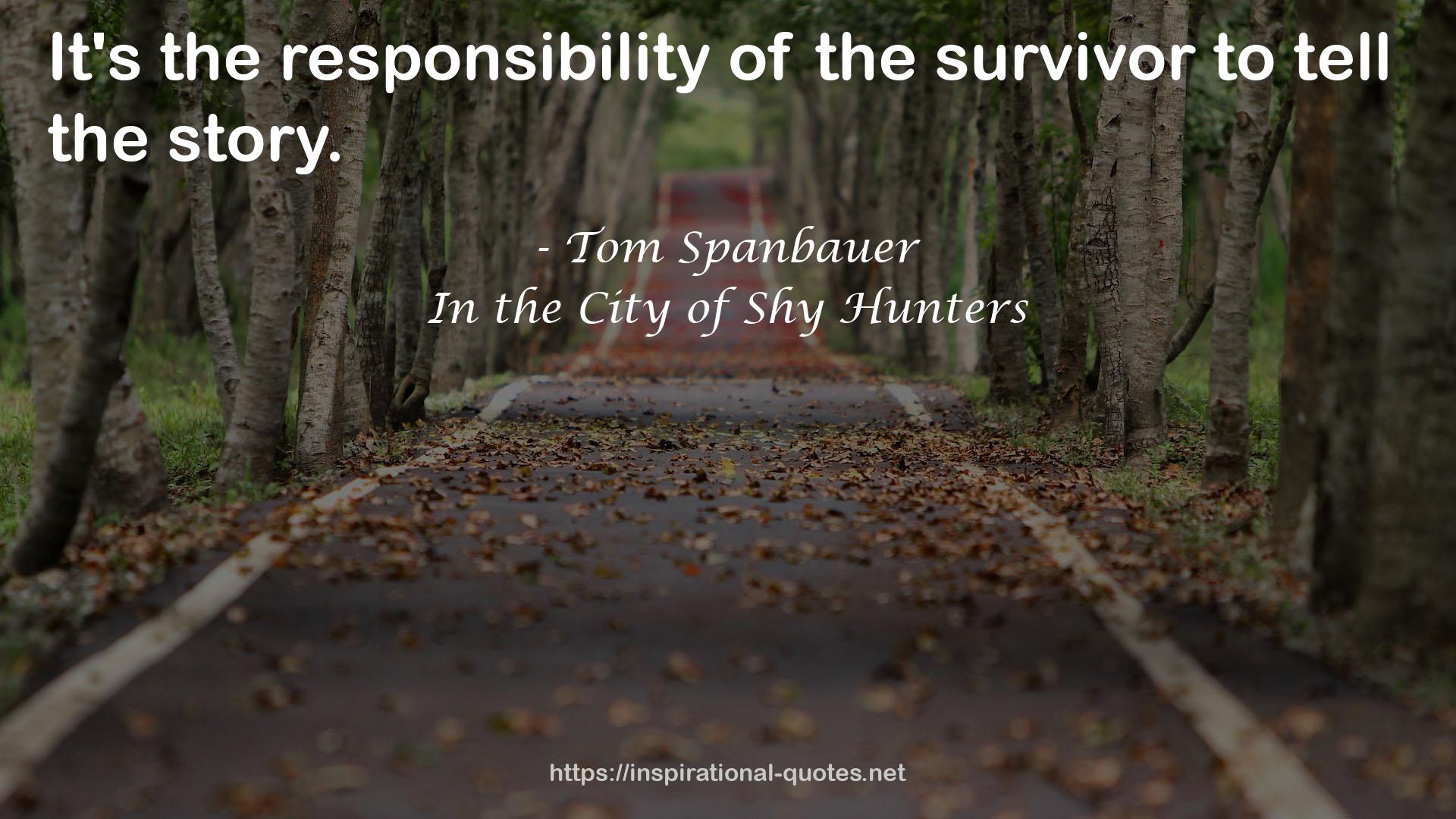 In the City of Shy Hunters QUOTES