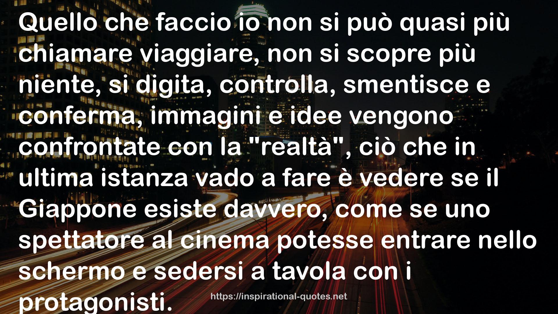 Cerchi infiniti. Viaggi in Giappone QUOTES