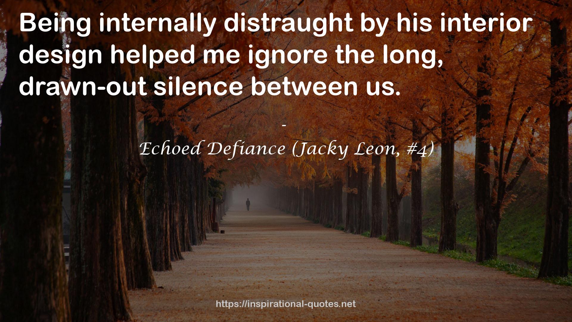Echoed Defiance (Jacky Leon, #4) QUOTES