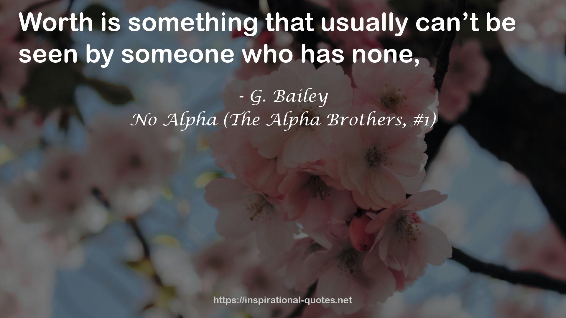 No Alpha (The Alpha Brothers, #1) QUOTES