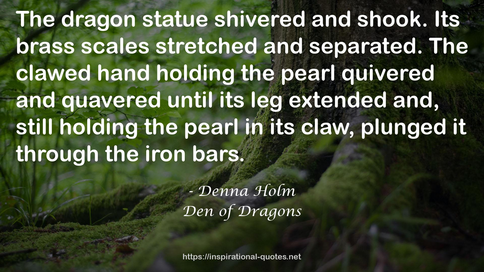 Den of Dragons QUOTES