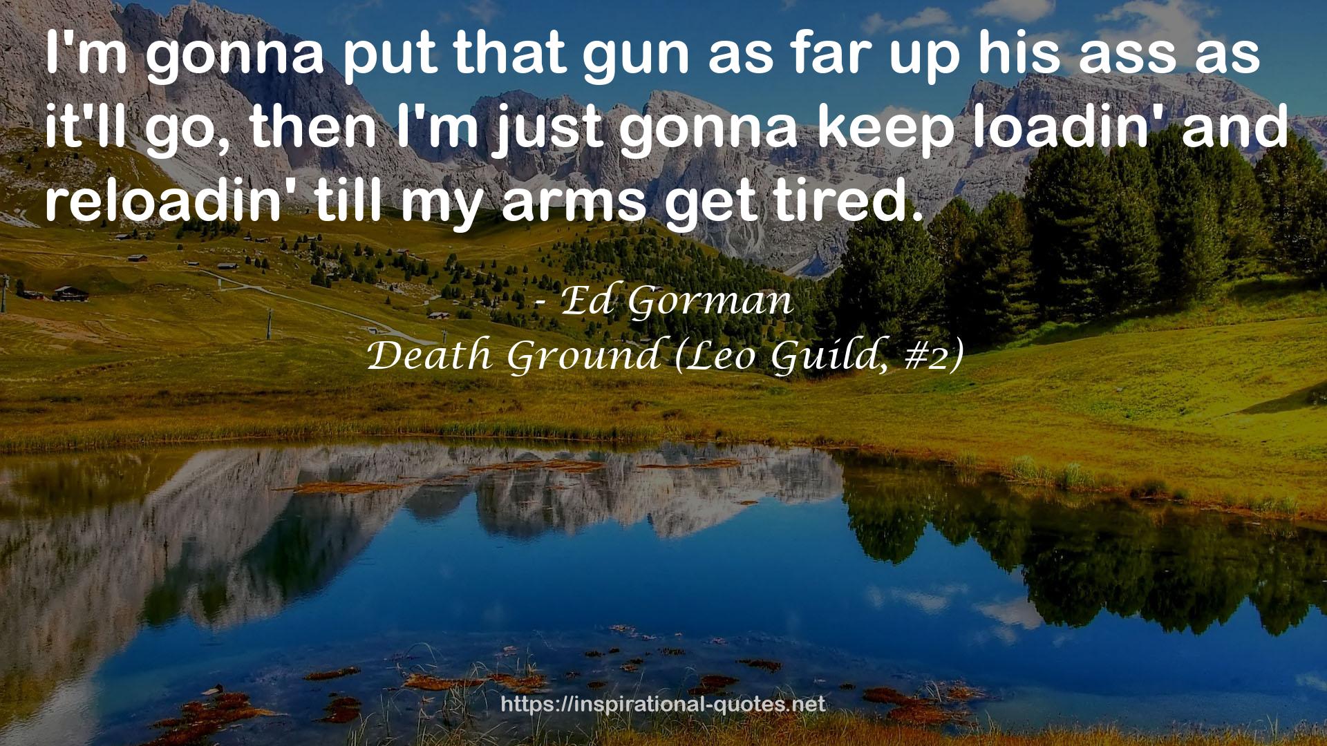 Death Ground (Leo Guild, #2) QUOTES