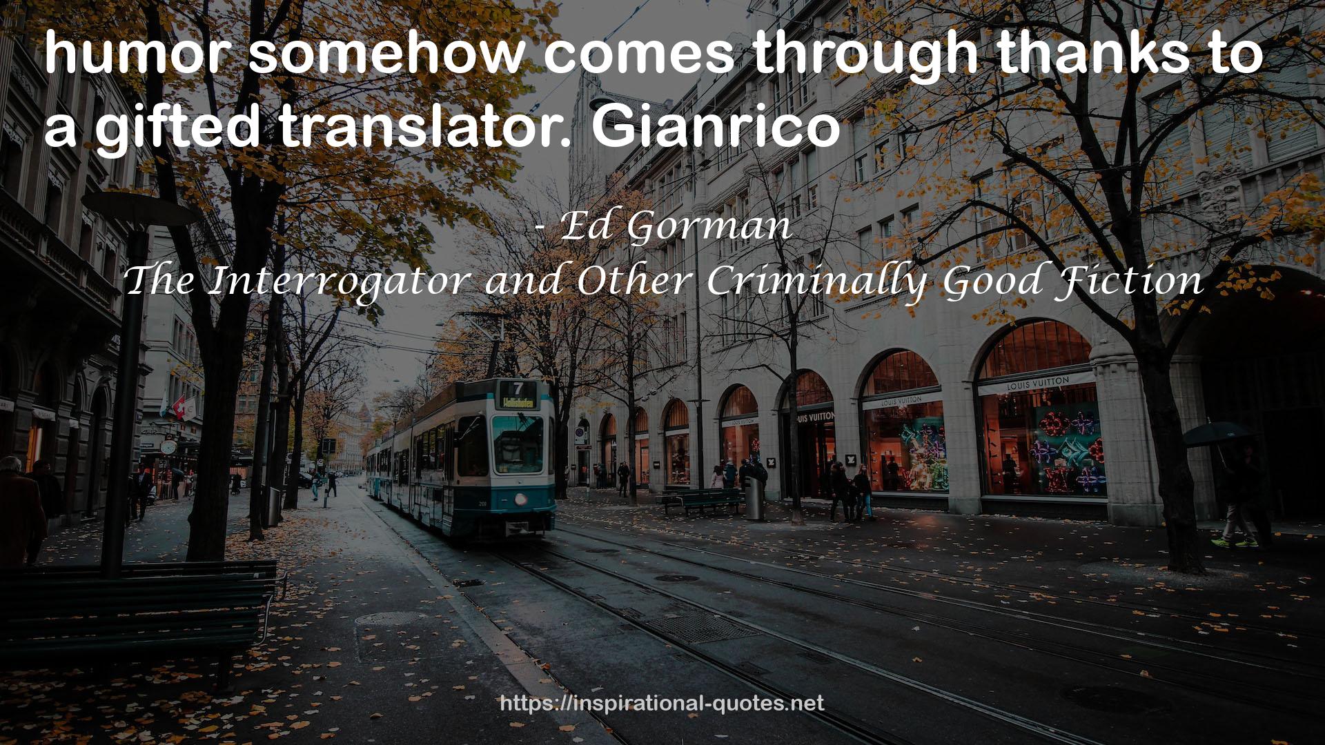 The Interrogator and Other Criminally Good Fiction QUOTES