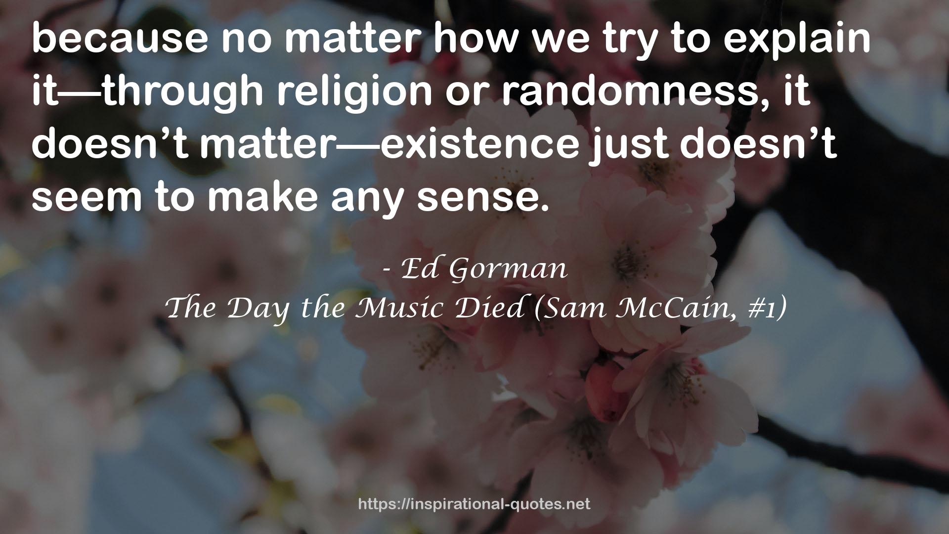 The Day the Music Died (Sam McCain, #1) QUOTES