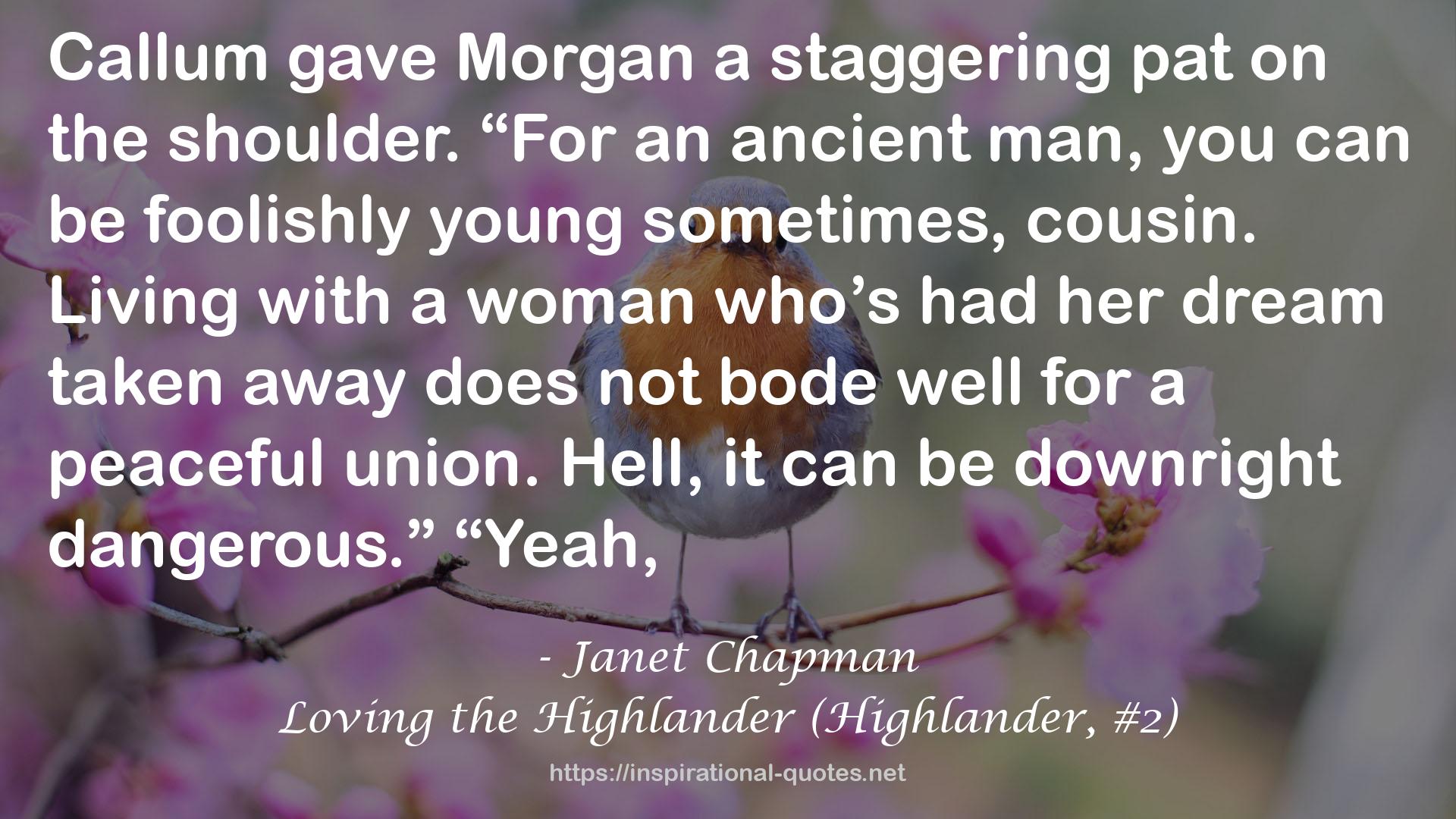 Loving the Highlander (Highlander, #2) QUOTES