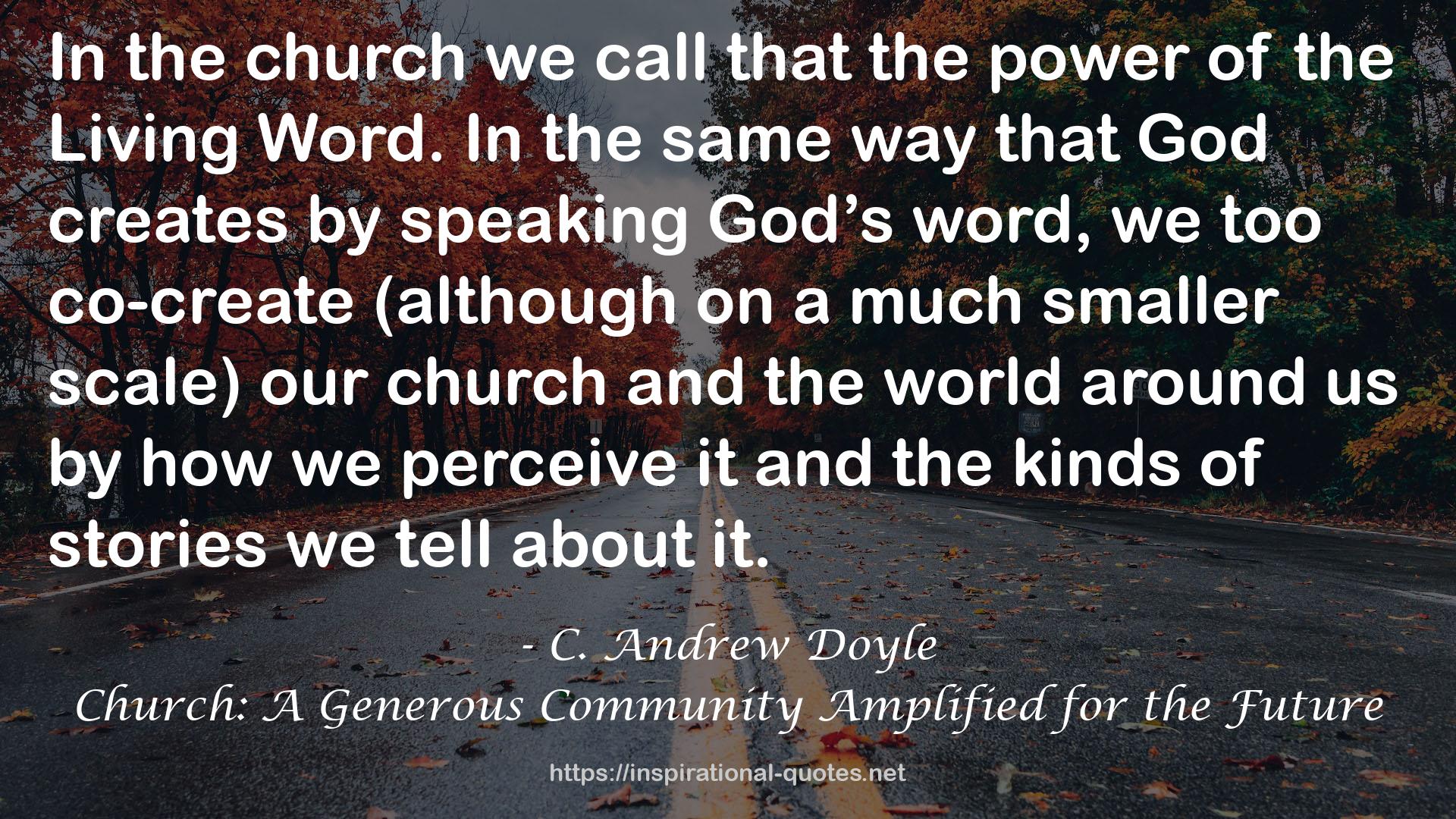 Church: A Generous Community Amplified for the Future QUOTES