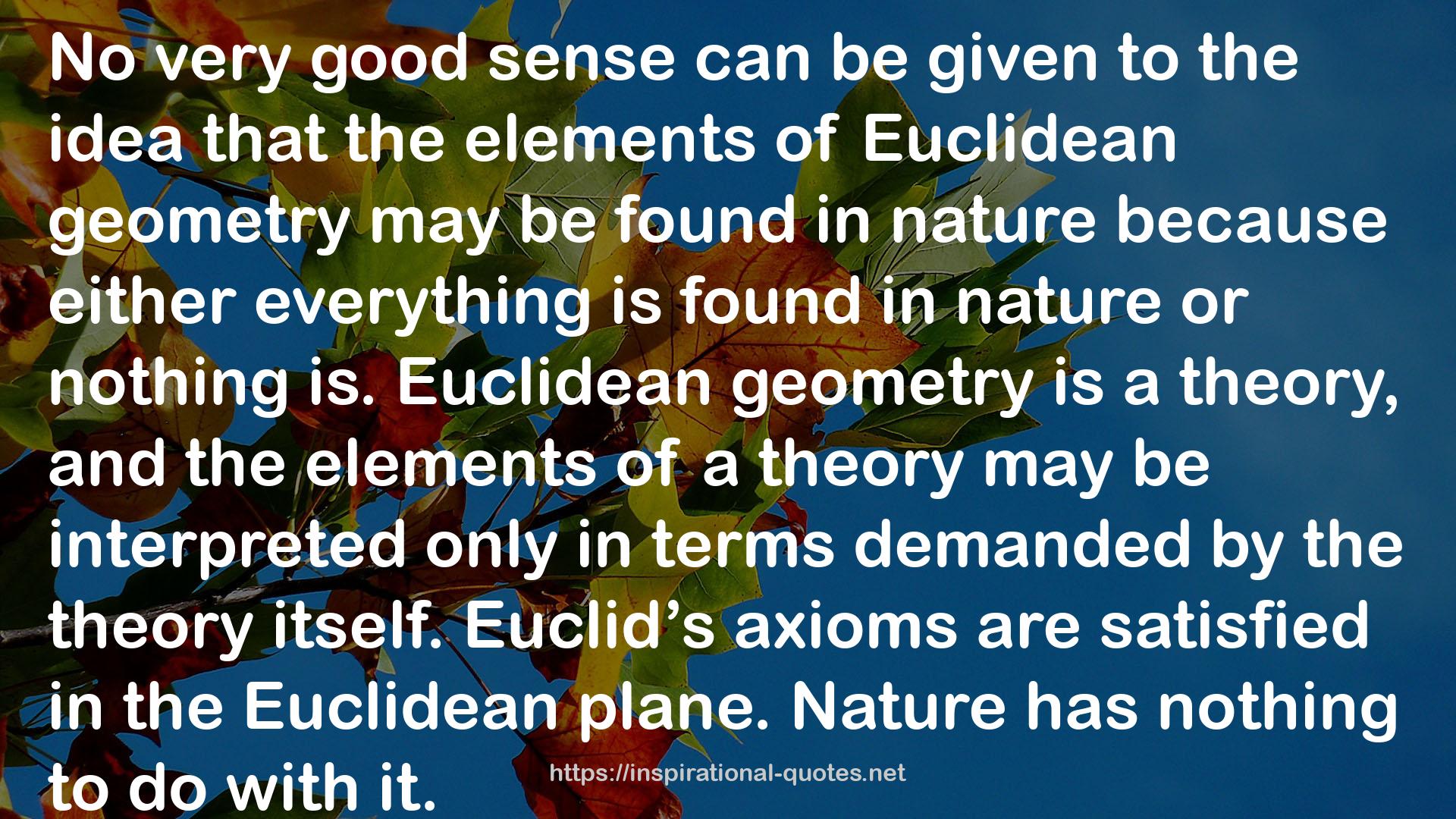 The King of Infinite Space: Euclid and His Elements QUOTES