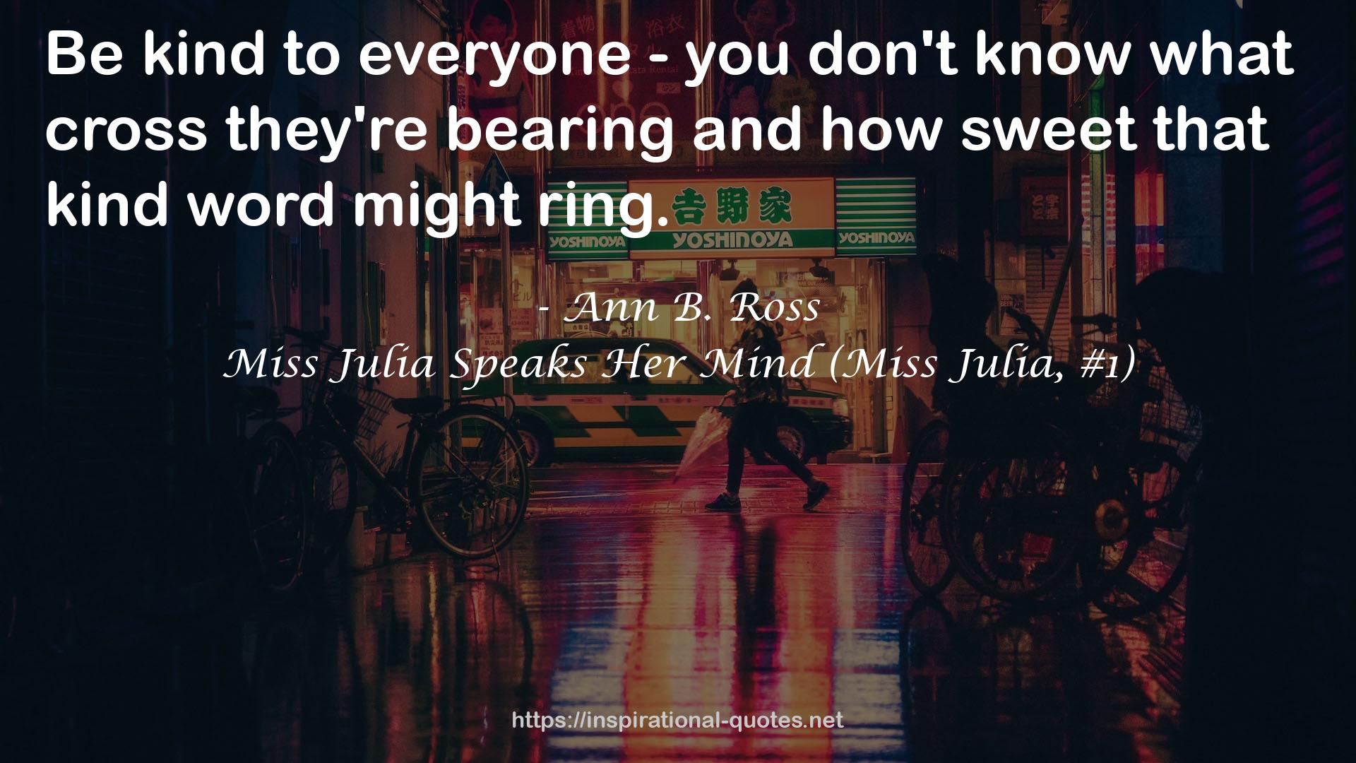 Miss Julia Speaks Her Mind (Miss Julia, #1) QUOTES