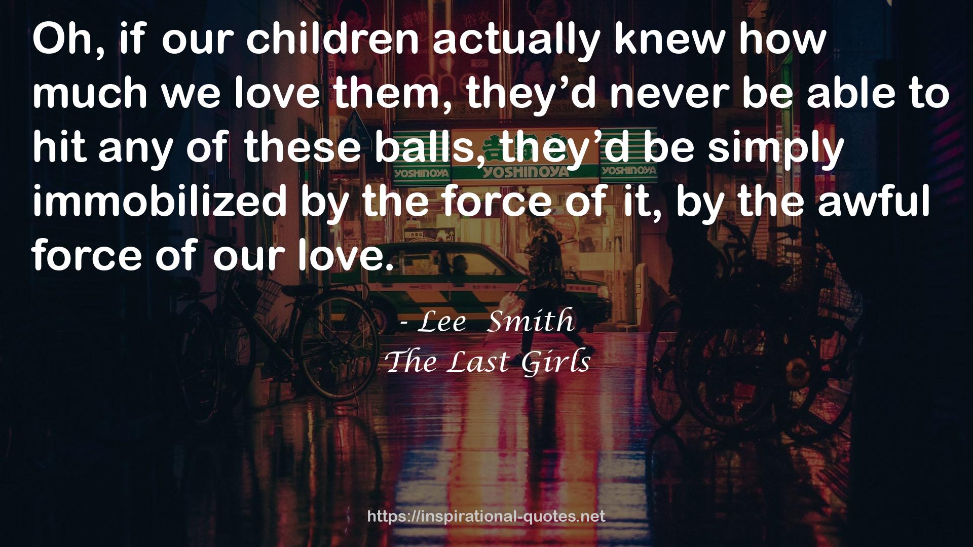 The Last Girls QUOTES
