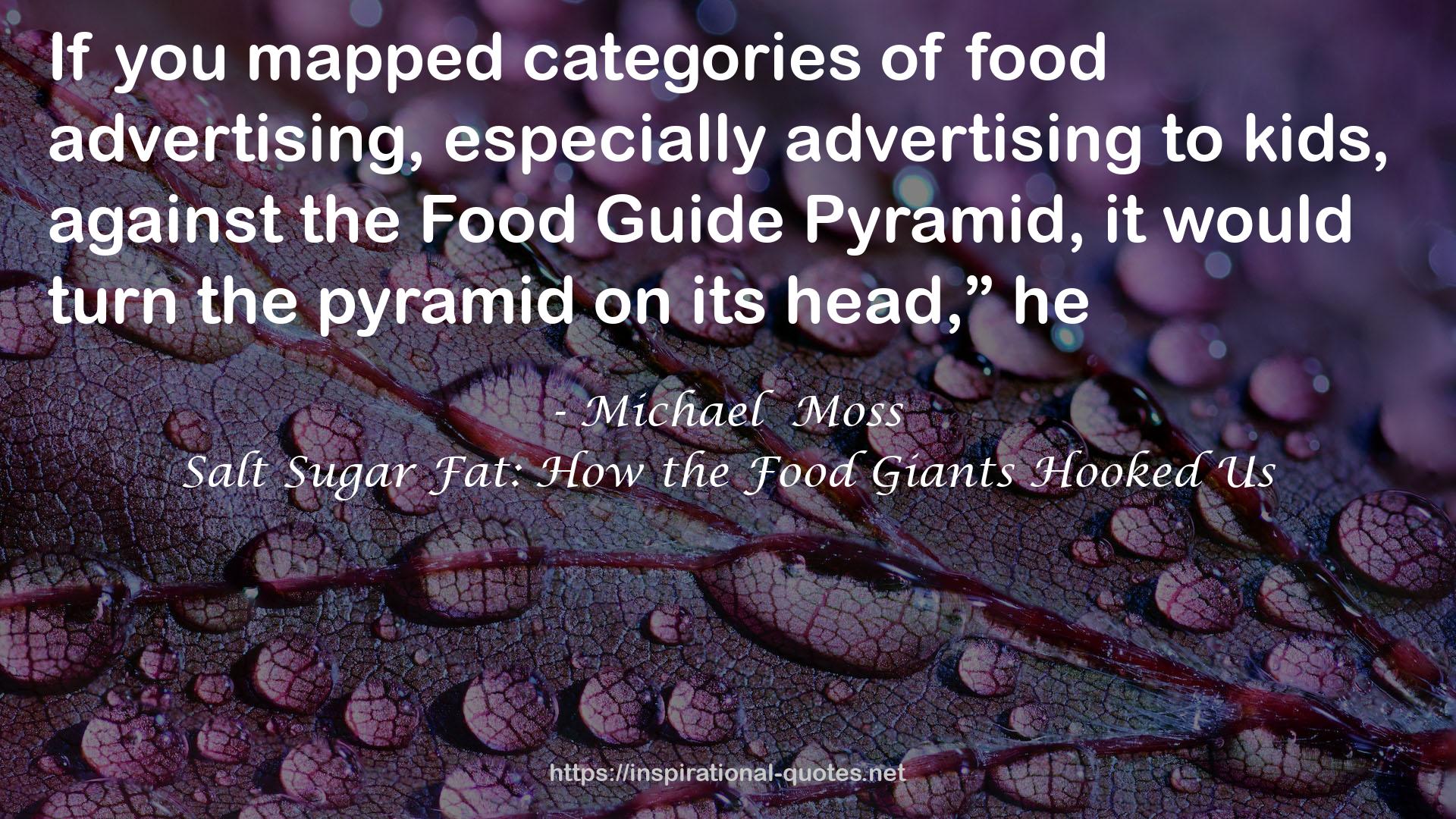 Michael  Moss QUOTES